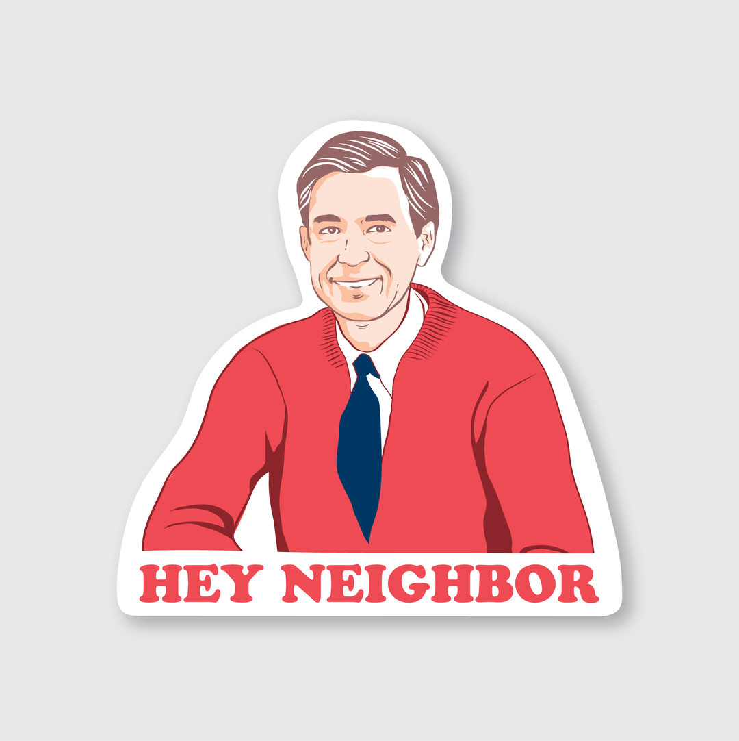 Hey Neighbor Sticker: 2.9" x 3"