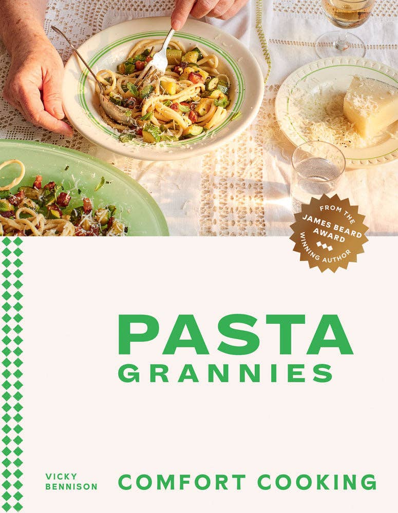 Pasta Grannies: Comfort Cooking - Pine & Moss