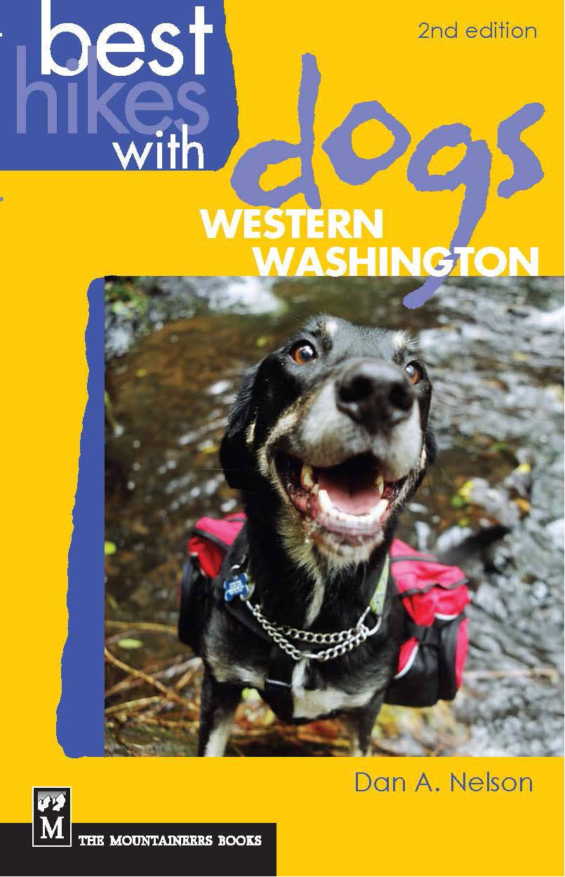 Best Hikes with Dogs Western Washington, 2nd Edition - Pine & Moss