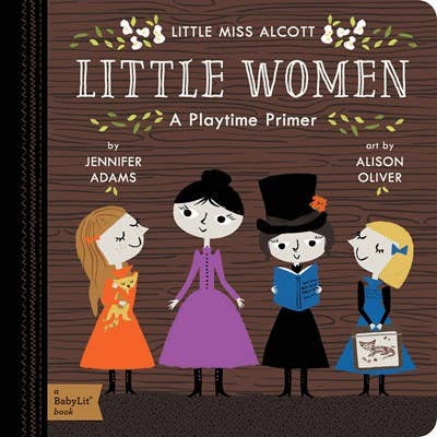 Little Women: A BabyLit Playtime Primer - Pine & Moss