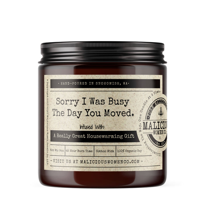 Malicious Candle Co.- Sorry I Was Busy the Day You Moved Scent: Vanilla Crumb Cake