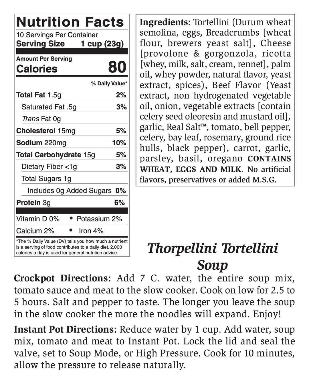 Large Thorpellini Tortellini Soup Mix - Pine & Moss