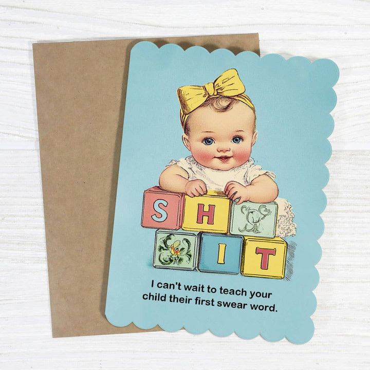 Teach Your Child Their First Swear Word - Baby Shower Card