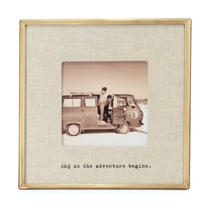 And So the Adventure Brass Linen Frame