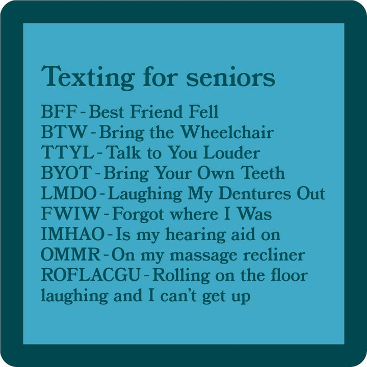 Drinks on Me Coaster:Texting For Seniors