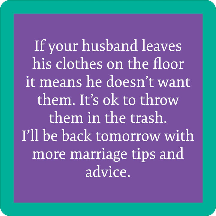 Drinks on Me Coaster:Marriage Tips