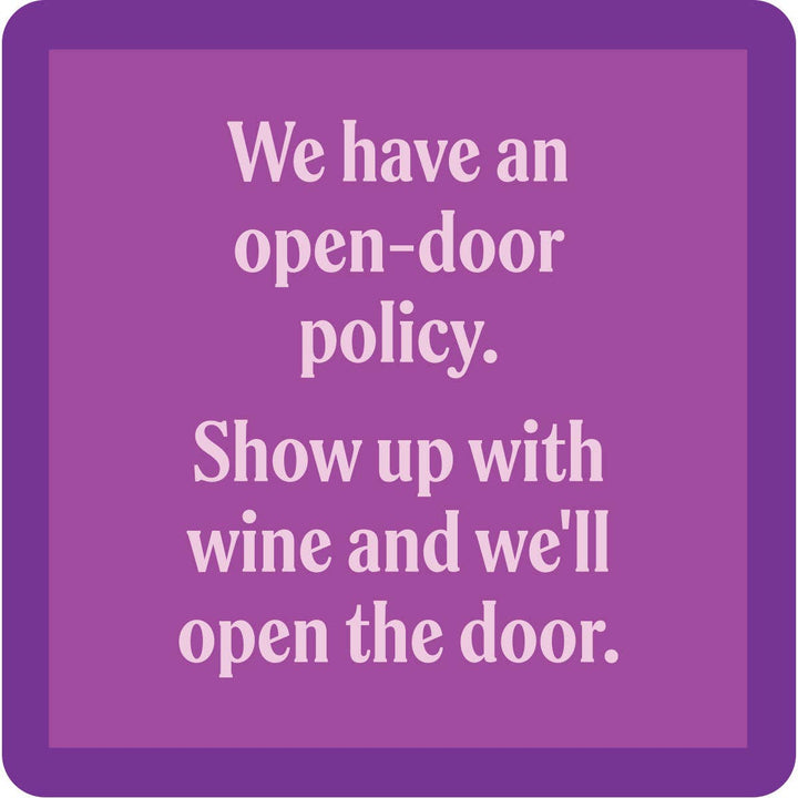 Drinks On Me Coaster:  Open-door Policy