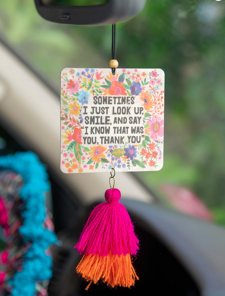 Car Air Freshener- Sometimes I just look up....