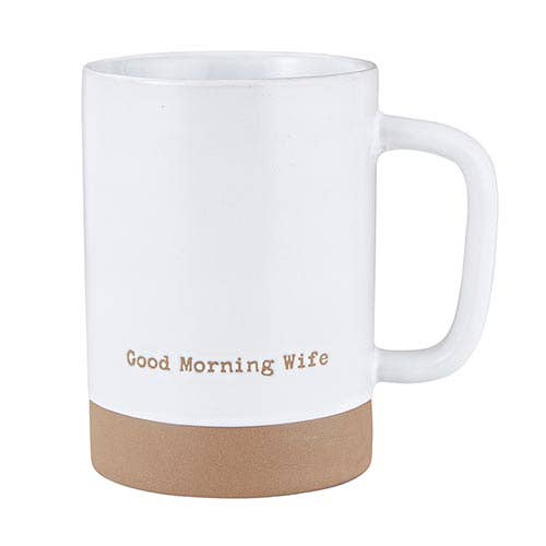 Good Morning Wife -17 oz mug