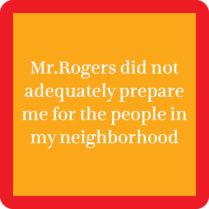 Drinks on Me Coaster: Mr. Rogers