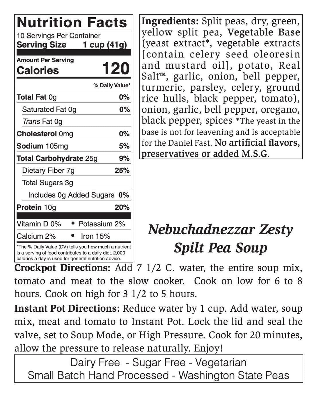 Small Nebuchadnezzar Southwest Split Pea Soup Mix