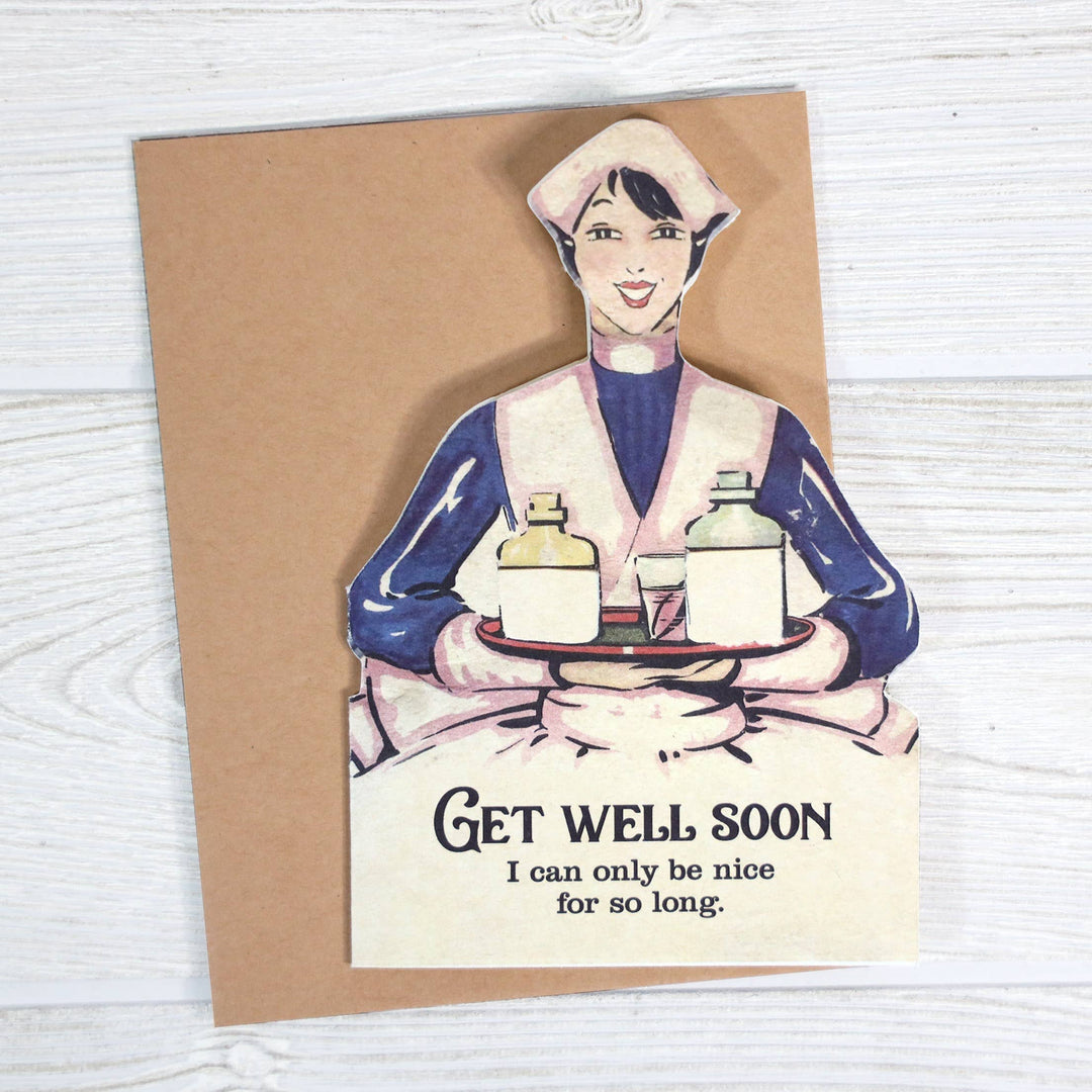 Get Well Soon Sarcastic Greeting Card- Get Well