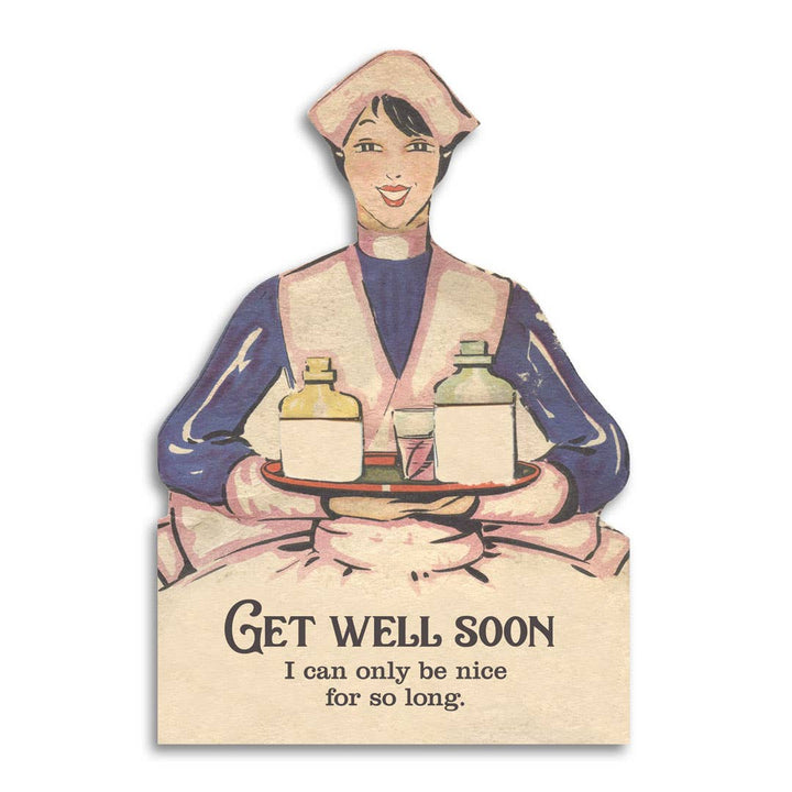Get Well Soon Sarcastic Greeting Card- Get Well