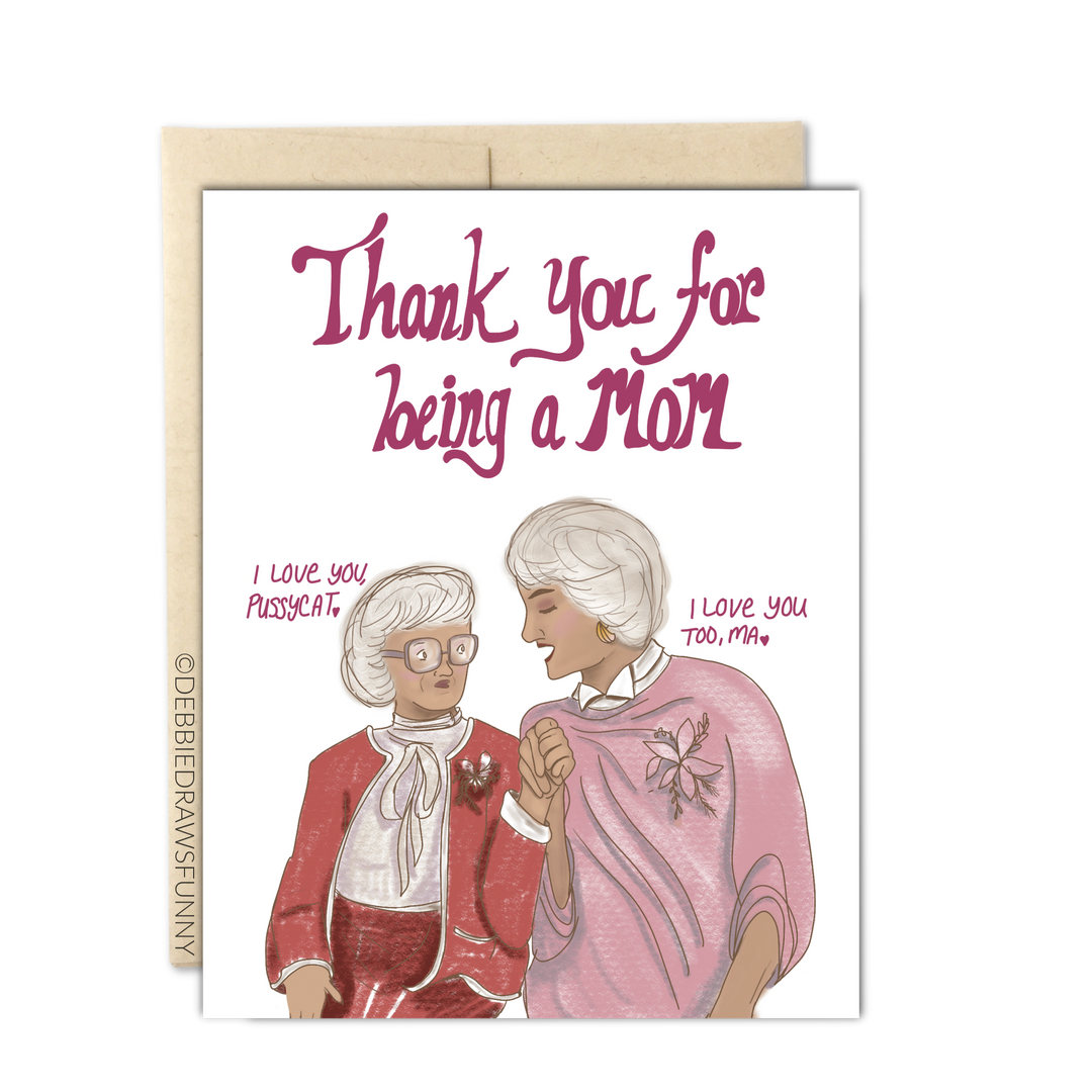 Thank You for Being a Mom Funny Mother's Day Card
