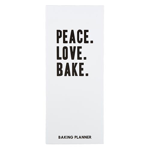 Peace. Love. Bake. Baking Planner