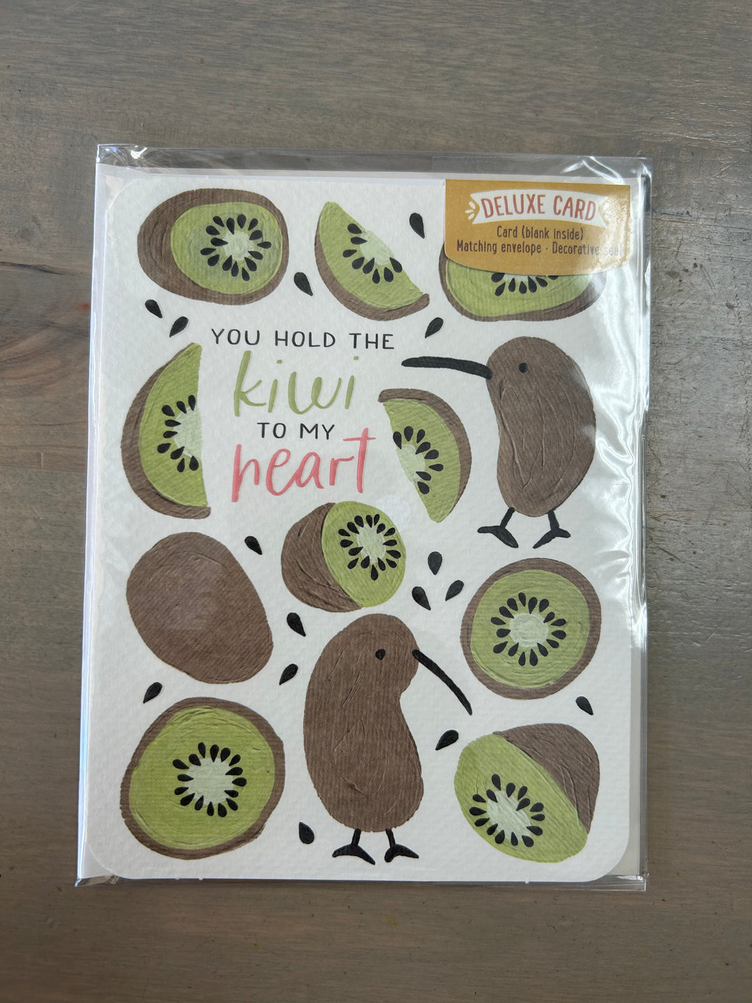You Hold the Kiwi to My Heart - Greeting Card