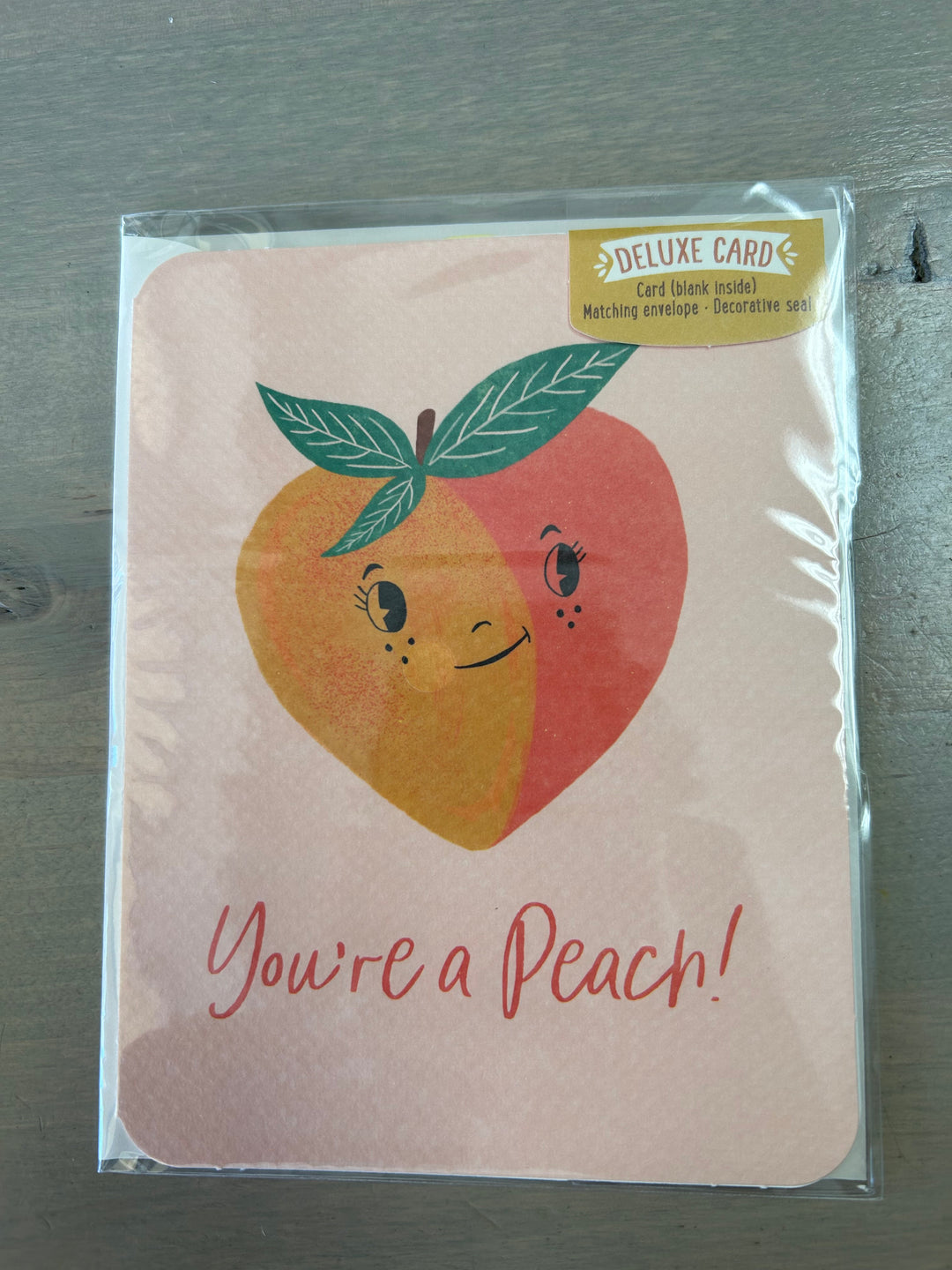 You're A Peach - Greeting Card