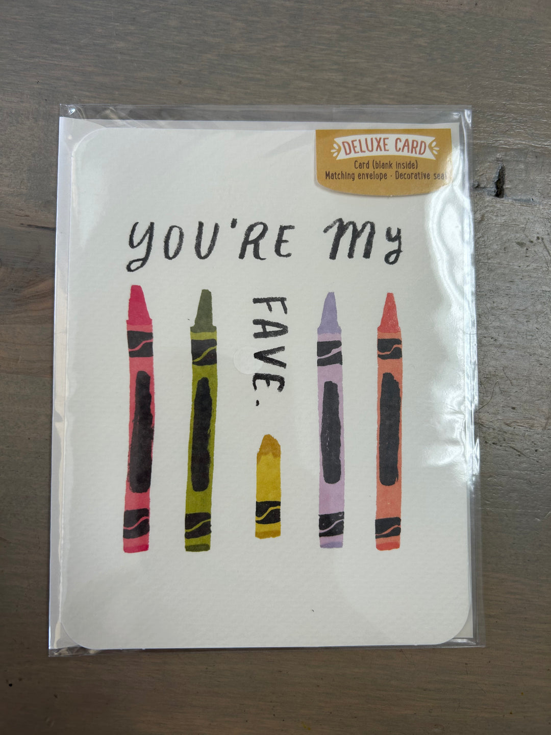 You're My Fave - Greeting Card