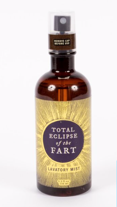 Lavatory Mist, Total Eclipse of the Fart