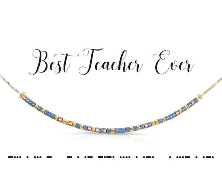 Dot & Dash- Best Teacher Ever Necklace - Pine & Moss