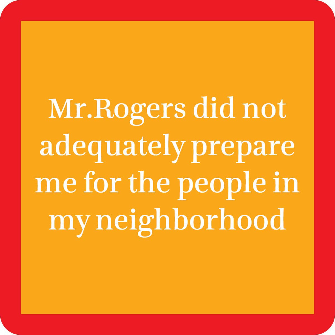 Drinks on Me coasters - Mr Rogers